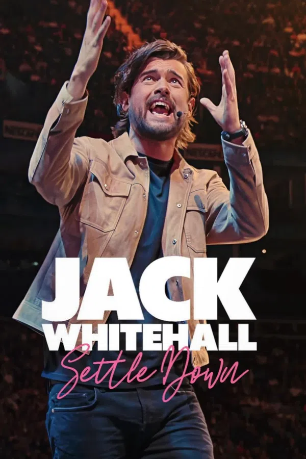 Jack Whitehall: Settle Down Vietsub - Motchill