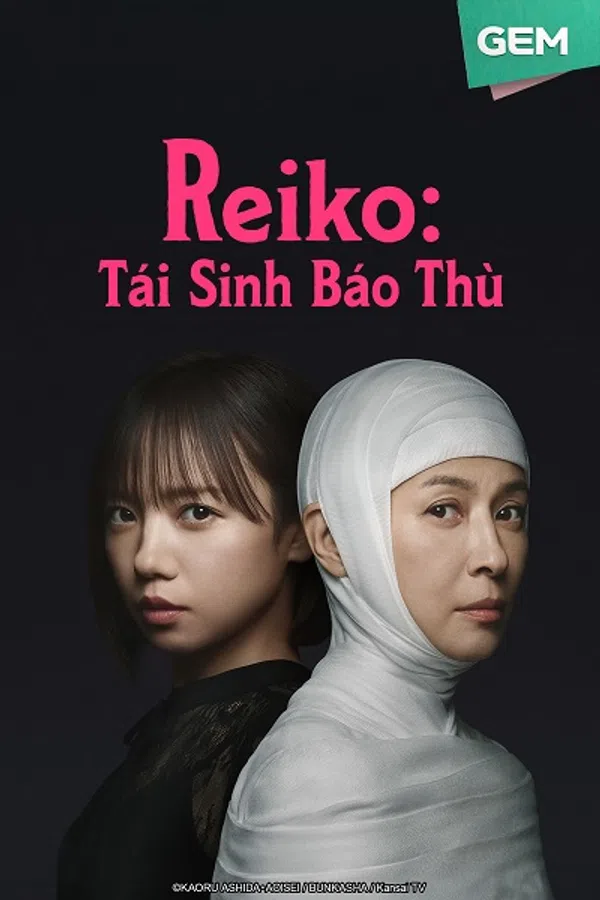 Reiko: Tái Sinh Báo Thù